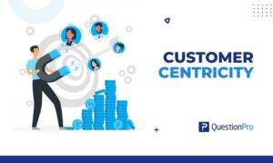 Customer Centric Approach